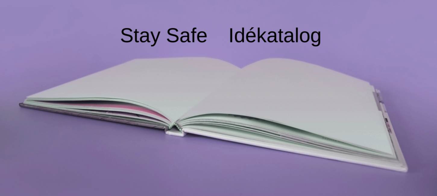 Stay Safe Idekatalog