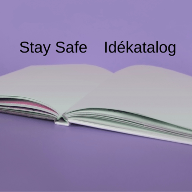 Stay Safe Idekatalog
